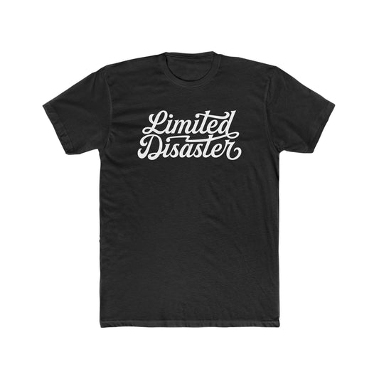 Limited Disaster T-Shirt